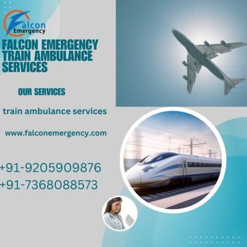 Falcon Train Ambulance in Ranchi is the Provider of Safe