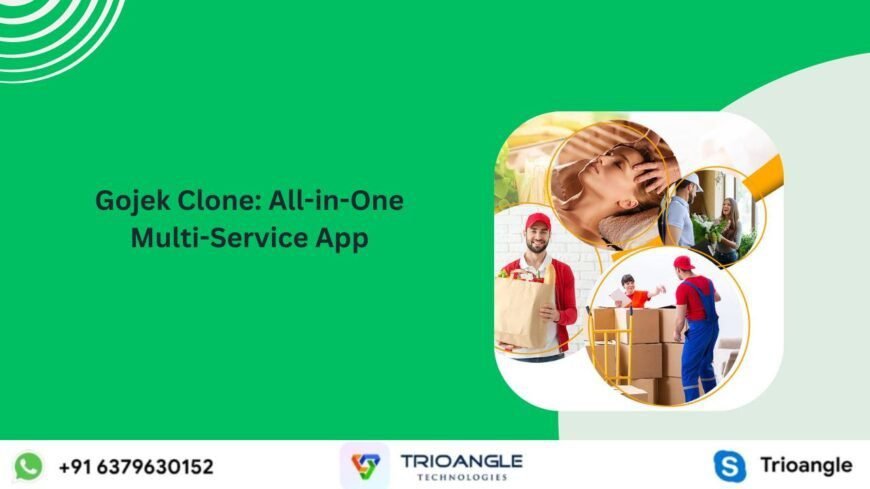 Gojek Clone: All-in-One Multi-Service App