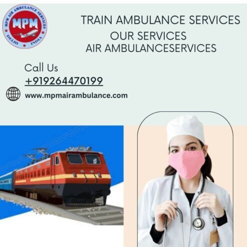 MPM Train Ambulance in Nagpur is a reliable medical patient transfer