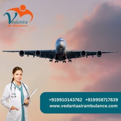 Obtain the Best Medical Assistance from Vedanta Air Ambulance