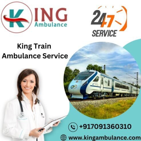 Choosing King Train Ambulance Service in Guwahati is Beneficial for Pa