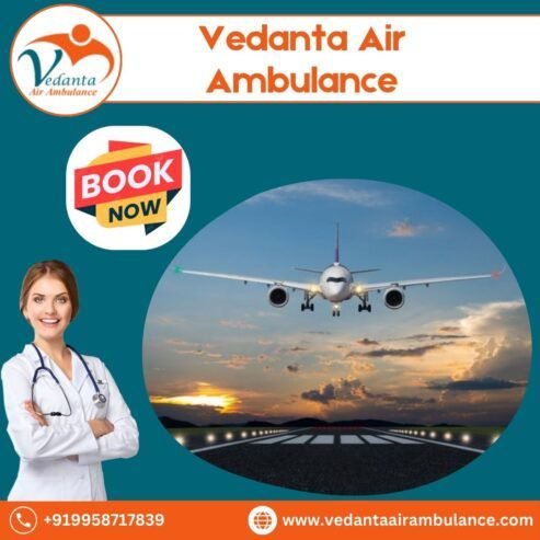 Take Vedanta Air Ambulance from Patna with Advanced Medical Facility