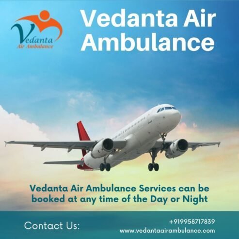 Vedanta Air Ambulance from Guwahati – Careful and Dedicated