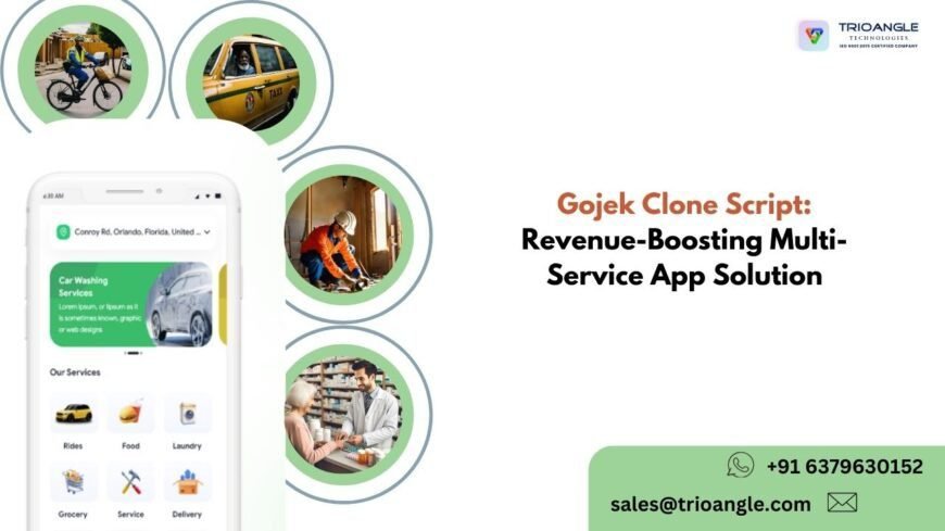 Gojek Clone Script: Revenue-Boosting Multi-Service App Solution