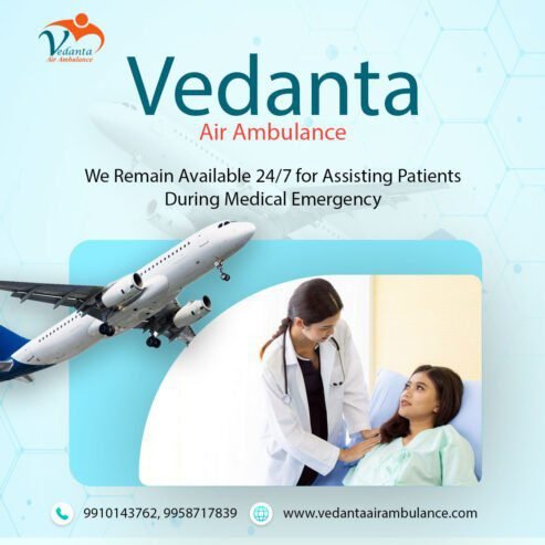 Vedanta Air Ambulance in Mumbai – Superb and Low-Cost