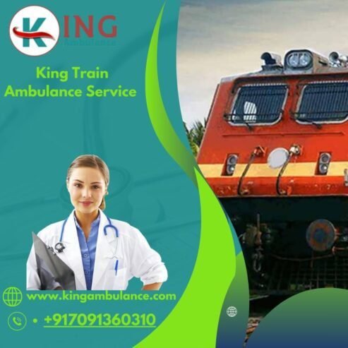 King Gives Cost-Effective Train Ambulance in Ranchi with Advance Care