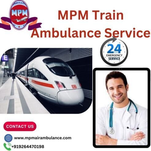 Pick up the MPM Train Ambulance Service in Ranchi to relocate the pati