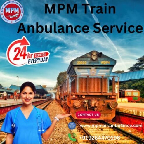 Choose MPM Train Ambulance in Ranchi for Exceptional Care on the Go