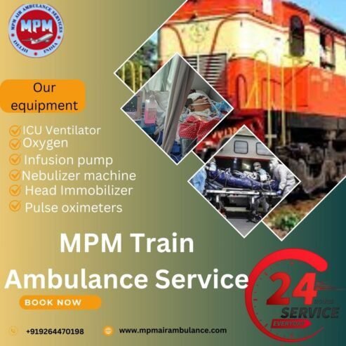 MPM Train Ambulance in Guwahati Ensures Timely Medical Aid during Emer