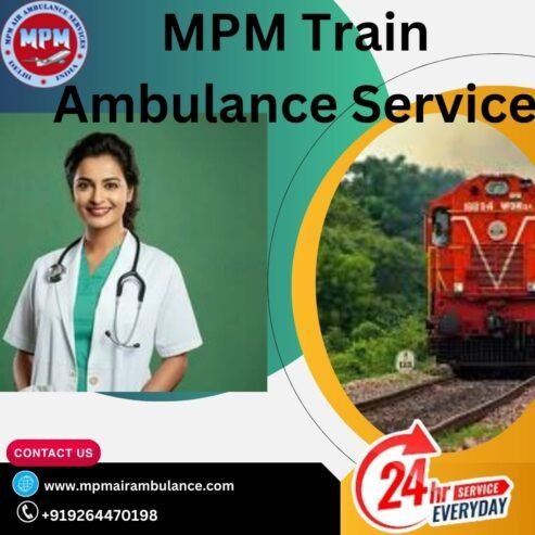 MPM Provides Train Ambulance Service in Bangalore with ICU & Medical T