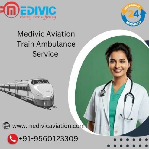 Shift Your Patient on Time with Medivic Train Ambulance in Kolkata