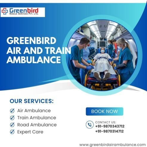 Hire the Best Greenbird Air And Train Ambulance Service in Vellore