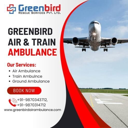 Get world class Mecdial Aid by Greenbird Air and Train Ambulance