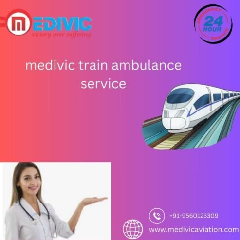 Get Affordable and Medivic Aviation Train Ambulance Service In Patna