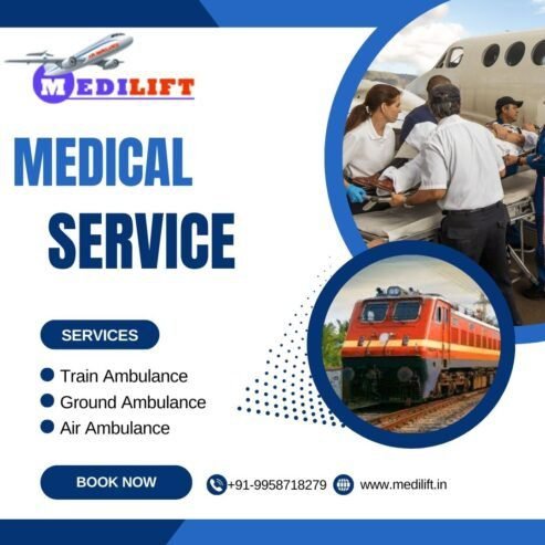 For Safe and Secure Travel Use the Medilift Train Ambulance in Raipur