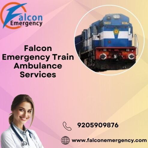 Falcon Emergency Train Ambulance in Delhi is a Reliable option for Cr