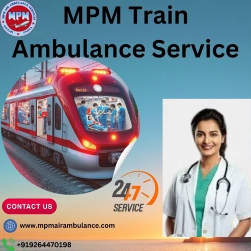 Book MPM Train Ambulance for Faster Patient Transfer in Ranchi