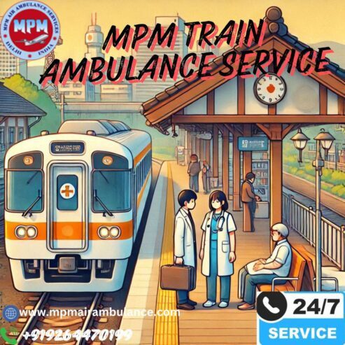MPM Train Ambulance in Patna is Always Available in Emergencies