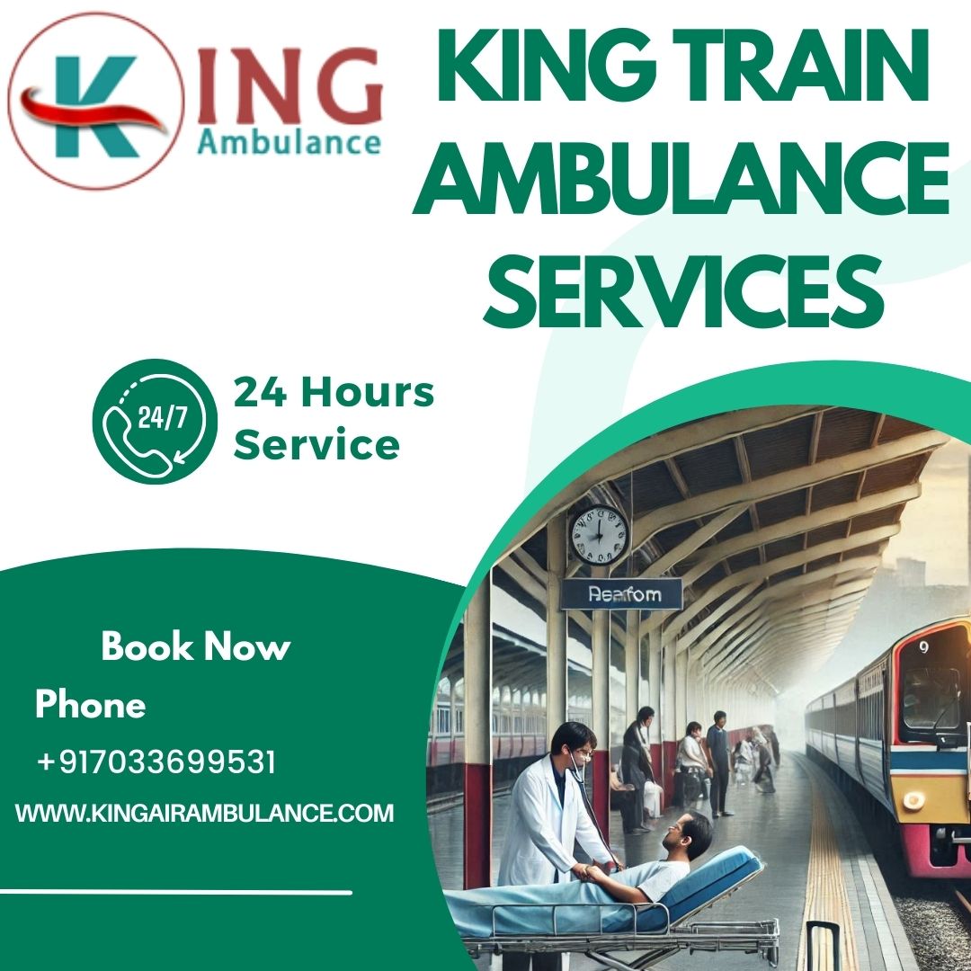 King Train Ambulance in Patna Is Always Ready To Transport Patients
