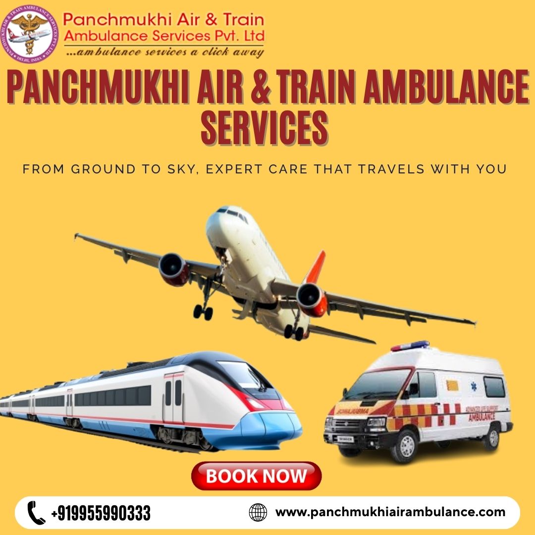 Experience smooth transition using Panchmukhi Train Ambulance in Guwah