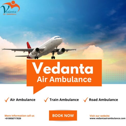 Trusty Air Ambulance with Medical System in Patna through Vedanta