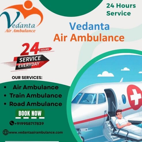 An Advanced and Latest Vedanta Air Ambulance Service in Jamshedpur