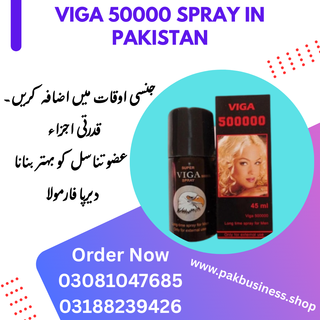 Viga 50000 Spray in Pakistan 03081047685