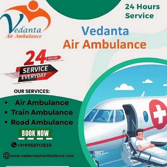 Vedanta Air Ambulance Service in Ranchi with Superb Medical Device