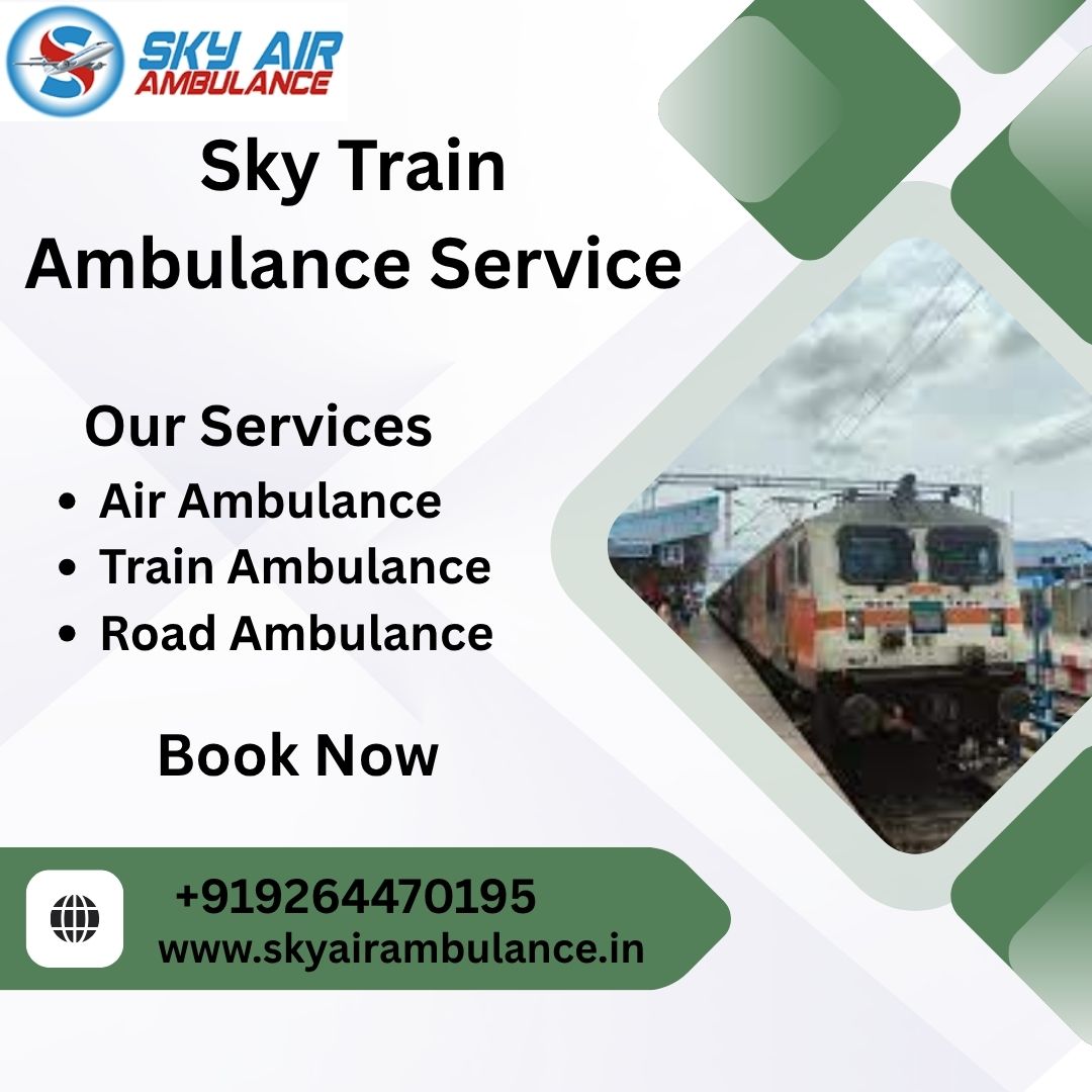Hire the Sky Train Ambulance service in Silchar to transport