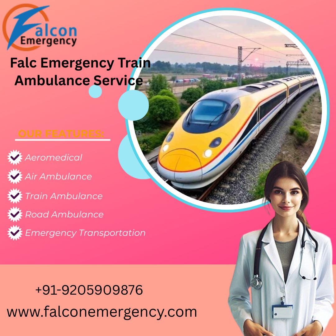FALC Train Ambulance in Patna has been dedicated to Safe Relocation