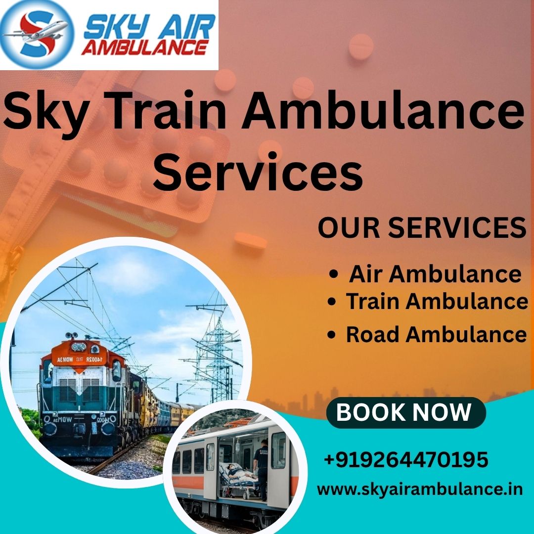 Hire Sky Train Ambulance Services in Patna to transport your critical