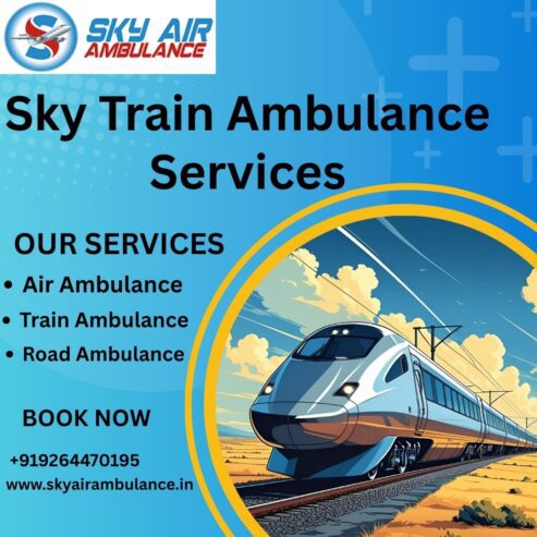 Choose Sky Train Ambulance Services in Patna to transport your critica