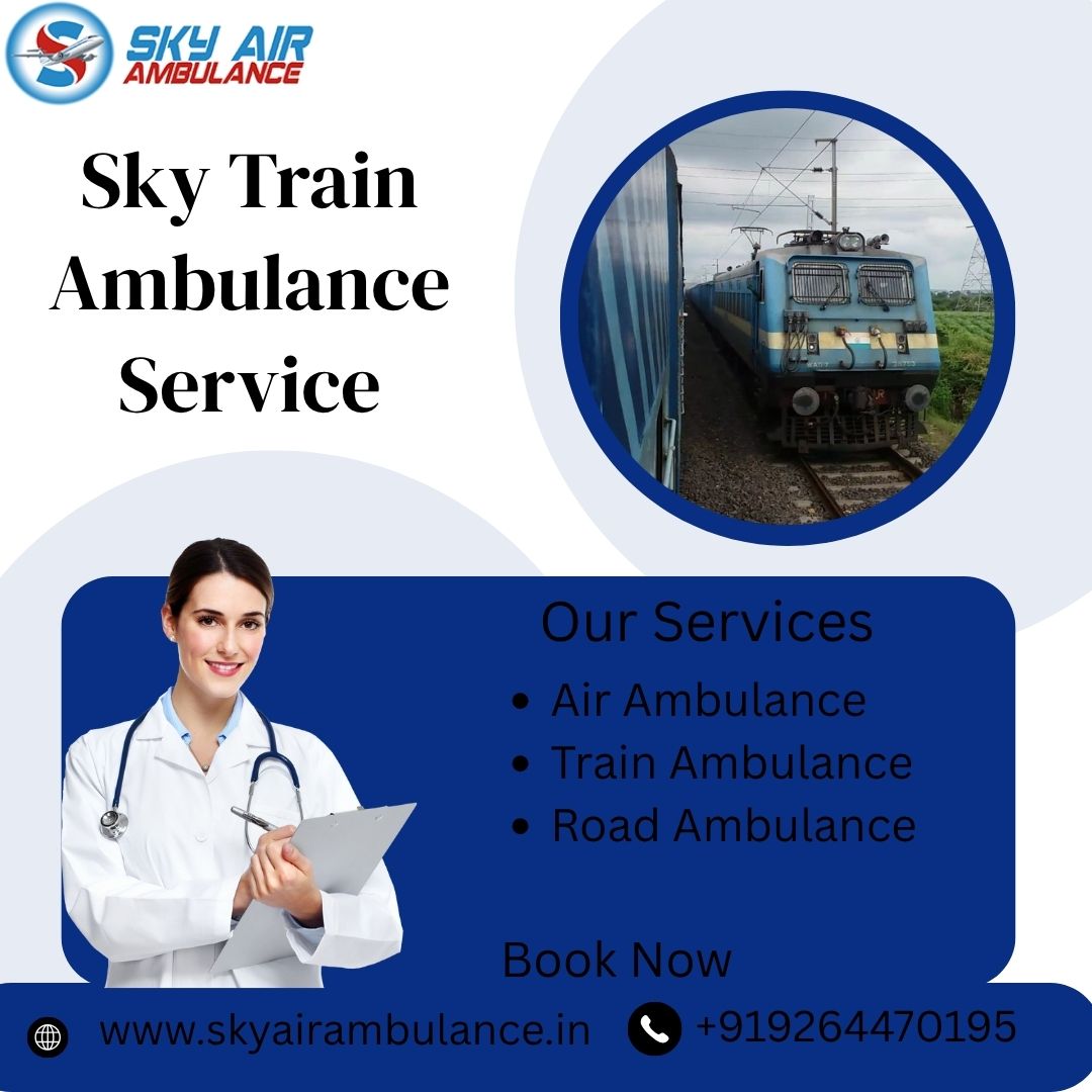 Get Sky Train Ambulance Service with an Expert Medical Team in Siligur