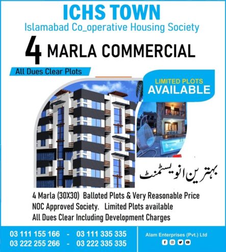 ICHS TOWN 4 Marla Commercial Plot for sale