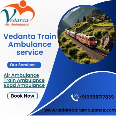 Vedanta Low Cost Train Ambulance in Bhopal- Offering Medical Transport