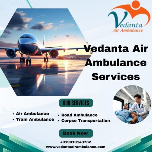 Easily Obtain Vedanta Air Ambulance Services from Varanasi