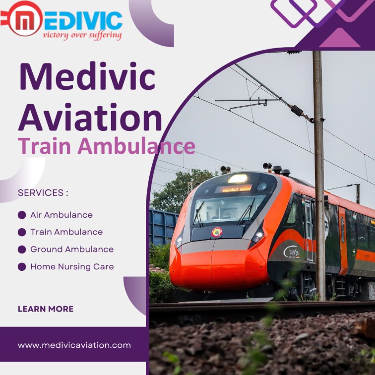Medivic Aviation Train Ambulance Service in Patna