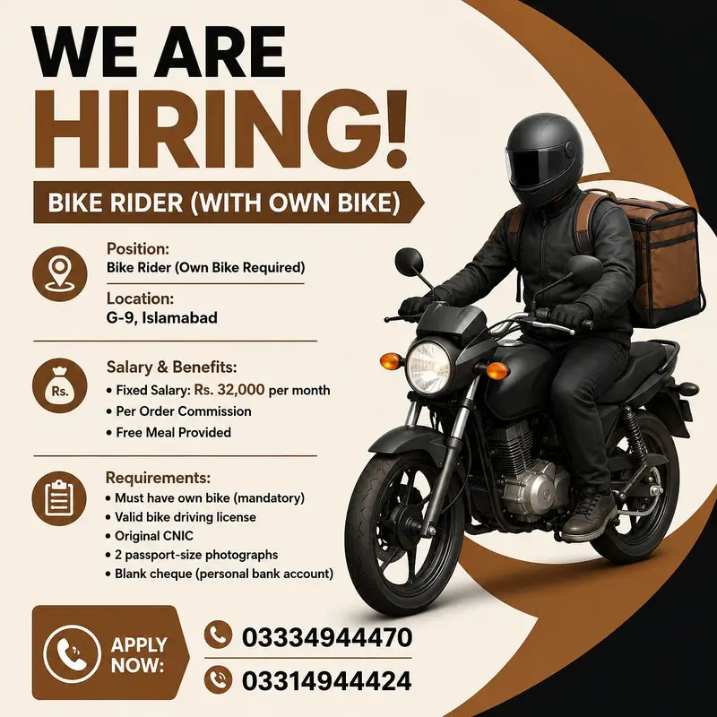 Islamabad Mein Rider Staff Required , Urgent Bases